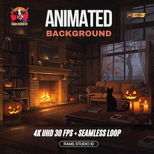 May include: An animated background scene with a cozy living room setting. The scene features a fireplace, bookshelves, and jack-o'-lanterns. The text on the image reads "ANIMATED BACKGROUND" and "4K UHD 30 FPS + SEAMLESS LOOP."
