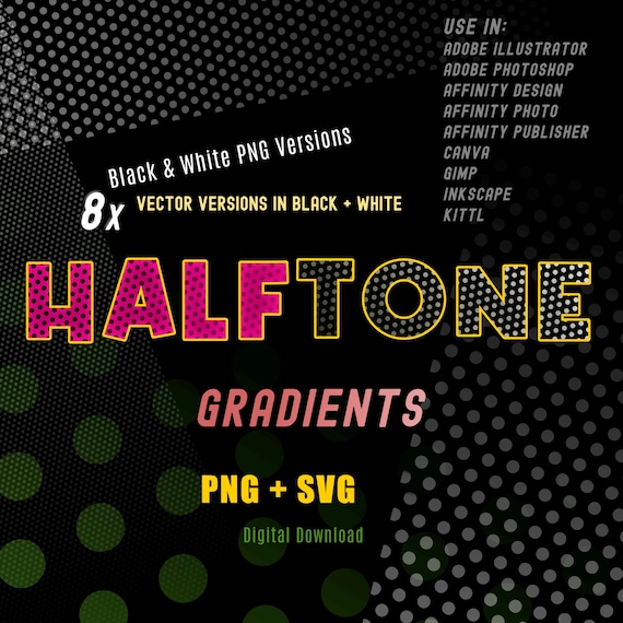 Halftone Gradients PNG + SVG in Black and White 12x12 inch sheets, solid dots to transparent (Digital Download)