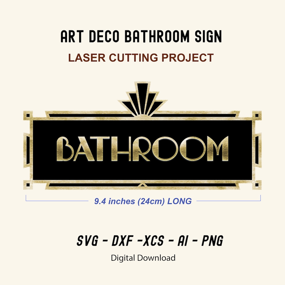 ART DECO BATHROOM Sign Laser Cutting Project. Dxf, Svg, Xcs, Ai, Png