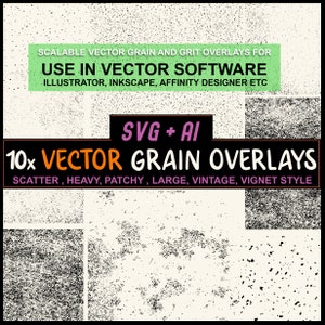 Paquete de superposición de textura de grano vectorial, grano negro + paquete de grano x 10: irregular, grano disperso, pesado, grano fino, grano grande, viñeta vintage.
