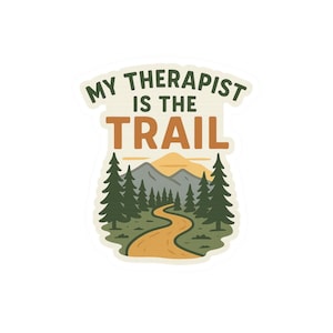 Hiking Sticker, Waterproof Vinyl Decal, Outdoor Lovers Gifts, Outdoor Camping Decor, Waterproof sticker, water bottle sticker, Hiking Gifts
