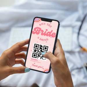 Buy the Bride a Drink Story Template Bachelorette Venmo Story Cash App Story QR Code Custom Party QR Code Retro Bachelorette Party Gift