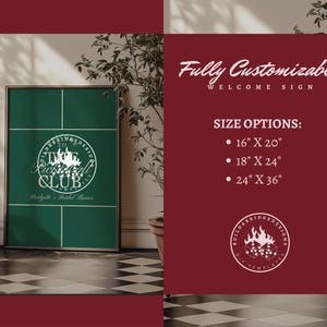 May include: A framed green welcome sign with white text that reads "Fully Customizable Welcome Sign." Size options are listed as 16" x 20", 18" x 24", and 24" x 36". The sign includes a logo for "The Pickleball Club."