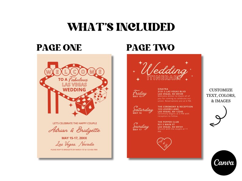 May include: A red and white wedding invitation with a Las Vegas theme. The front of the invitation features a welcome to Las Vegas sign with dice. The back of the invitation includes a wedding itinerary with dates and times for events.