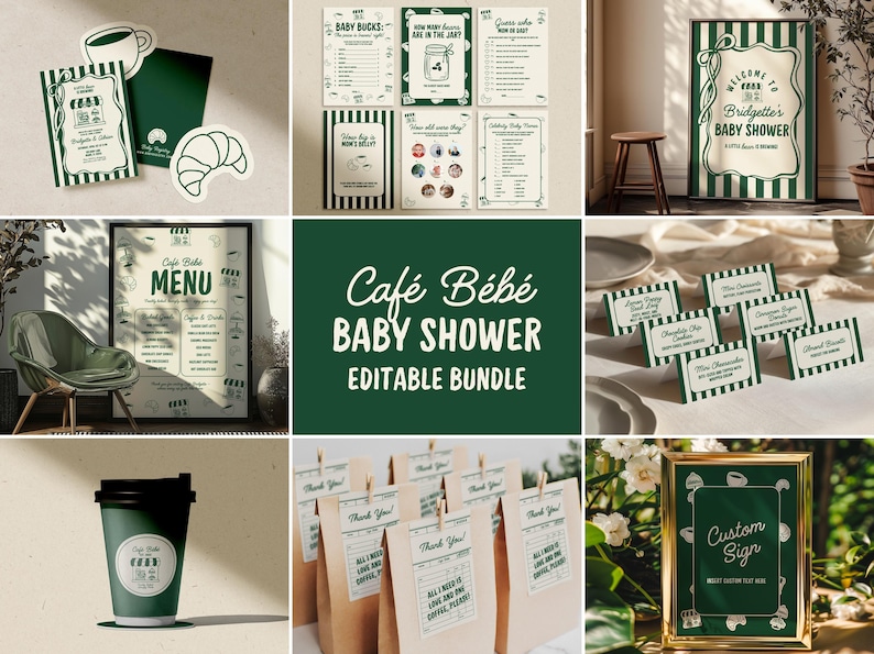 May include: A collection of green and white baby shower decorations with a cafe theme. Includes invitations, a menu, signs, and favor tags. The words "Caf&eacute; B&eacute;b&eacute; BABY SHOWER EDITABLE BUNDLE" are displayed prominently.