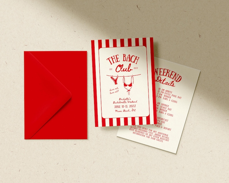May include: A red envelope, invitation, and itinerary for a bachelorette weekend. The invitation has a red and white striped border with the text "THE BACH CLUB" and details for the event. The itinerary lists the weekend's activities.