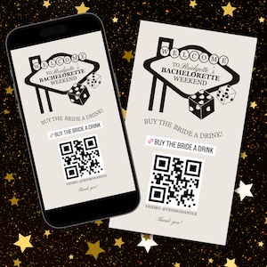 Kaufen Sie der Braut einen Drink Vorlage Vegas Bachelorette Party Venmo Karte Lucky in Love Bachelorette Dekor Drunk in Love Bach Party QR Code Custom