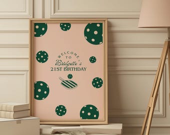 Pickleball Welcome Sign Template Pickleball Birthday Party Signage Editable Pickleball Tournament Welcome Sign Aesthetic Pickleball Party
