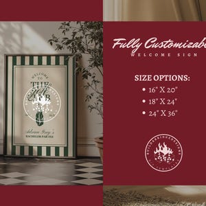May include: A framed welcome sign with a green and white striped border. The sign features text that reads "Welcome to the Jeff Club" and "Adrian Gray's Bachelor Par-tee." Size options are listed as 16" x 20", 18" x 24", and 24" x 36".