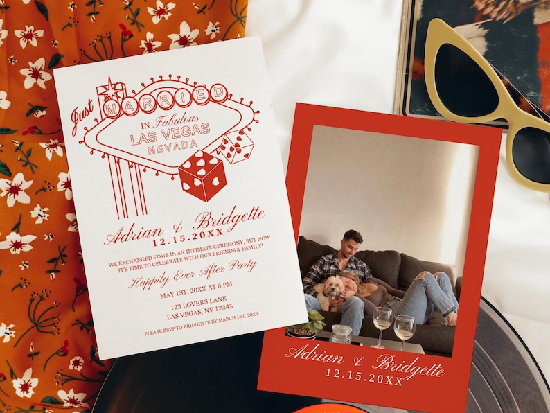 May include: A red and white wedding invitation with a Las Vegas theme. The invitation features a red neon sign that says "Just Married" and a dice graphic. The invitation also includes the couple's names, wedding date, and details about their "Happily Ever After Party".