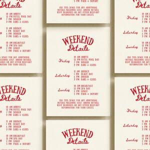 May include: Cream-colored cards with red text detailing weekend events. Each card lists times for arrival, pool day, dinner, brunch, beach day, spa day, lunch, and departure. The cards are arranged in a grid.