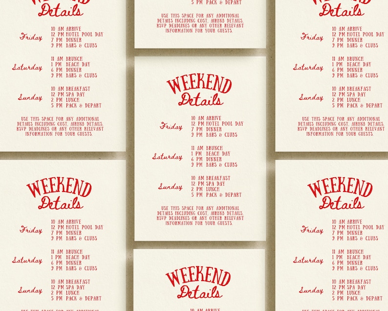 May include: Cream-colored cards with red text detailing weekend events. Each card lists times for arrival, pool day, dinner, brunch, beach day, spa day, lunch, and departure. The cards are arranged in a grid.