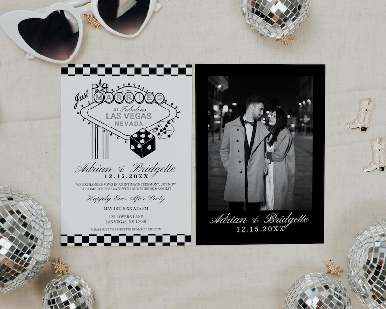May include: Black and white wedding invitation with a Vegas theme. The invitation features a black and white photo of a couple in front of a Las Vegas sign. The text on the invitation reads "Just Married in Fabulous Las Vegas, Nevada" and "Adrian & Bridgette 12.15.20XX".