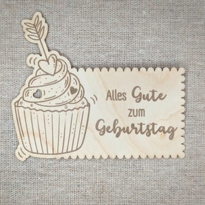 Holzkärtchen - Alles Gute zum Geburtstag. Holz,Natur,lasergravur,Geburtstag,Karte,Geschenk,Freunde,Schreiben,cupkake,Herz,einzigartig,süß,