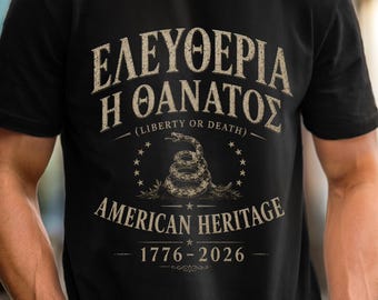 American Heritage 1776-2026, Greek Script Comfort Colors Shirt, Spartan Second Amendment Come and Take It