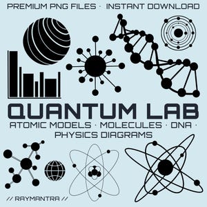May include: A collection of black and white science-themed graphics on a light blue background. The image includes atomic models, molecules, DNA strands, and physics diagrams. Text reads "QUANTUM LAB" and "ATOMIC MODELS • MOLECULES • DNA • PHYSICS DIAGRAMS."