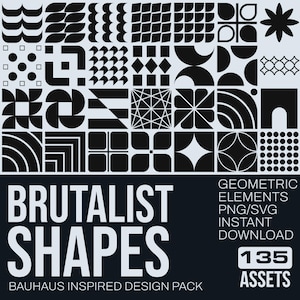 Może przedstawiać: Zbiór czarno-białych kształtów geometrycznych w różnych wzorach. Obraz zawiera tekst "BRUTALIST SHAPES" i "BAUHAUS INSPIRED DESIGN PACK". Dodatkowy tekst brzmi "GEOMETRIC ELEMENTS PNG/SVG INSTANT DOWNLOAD 135 ASSETS".