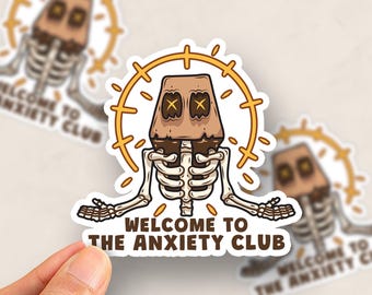 Welkom bij sticker angstclub, grappig overdenkend skelet donkere humor (kiss-cut)