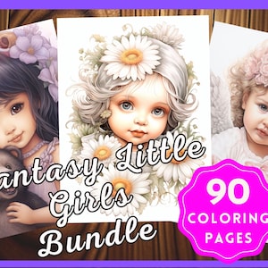 Fantasy Little Girls Coloring Pages BUNDLE, Baby Girl Coloring, Enfants et adultes, Téléchargement instantané, Couleur en niveaux de gris, Adorable Girls Coloring