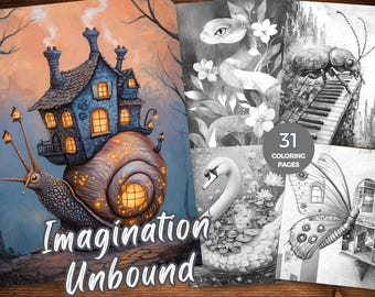 May include: A fantasy-themed coloring book with 31 pages. The cover features a whimsical illustration of a snail carrying a house, with the text "Imagination Unbound". Inside, black and white illustrations of a snake, swan, and other creatures are ready to be colored.