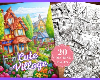 Village, pages à colorier, jolies maisons de village, livre de coloriage, adultes, enfants, niveaux de gris, livre de coloriage PDF imprimable Village fleuri, téléchargement immédiat