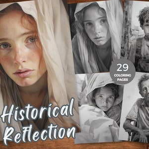 May include: A collection of 29 black and white coloring pages featuring portraits of people. The title of the collection is "Historical Reflection".