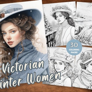 Victorian Winter Women coloring pages elegant ladies of the Victorian era to color Vintage elegance in coloring book Grayscale Victorian