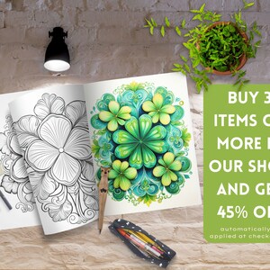 May include: Open coloring book with floral designs, one page colored with green and blue hues. The text "BUY 3 ITEMS OR MORE IN OUR SHOP AND GET 45% OFF" is displayed on a green background. Pencils and a pencil case are also visible.