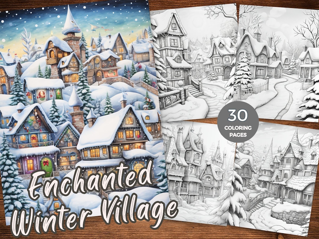 Winter Christmas Villages Coloring Page Enchanted Winter Village ...