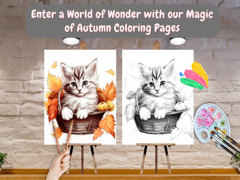 May include: A coloring page featuring a cute kitten sitting in a basket with autumn leaves. The image is on an easel with paintbrushes and a paint palette.