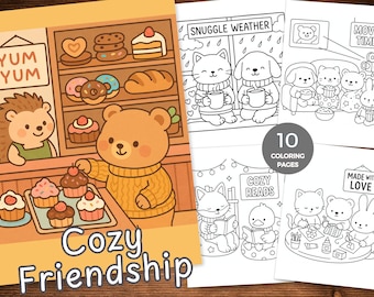 May include: A set of coloring pages with a cozy theme. The cover features a bear and hedgehog in a bakery with the text "Cozy Friendship". Other pages show animals enjoying activities like reading, watching movies, and drinking cocoa. The set includes 10 coloring pages.