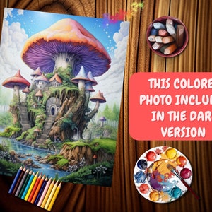 May include: A colorful fantasy illustration of a mushroom house with a large, orange and purple mushroom cap roof. The image includes a river, stairs, and small houses built into the mushroom. The text on the image says "THIS COLORED PHOTO INCLUDED IN THE DARK VERSION".