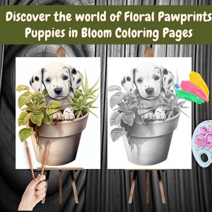 May include: Two canvases on easels, one with a black and white drawing of a Dalmatian puppy in a flower pot, the other with a colored version of the same image. The colored version is partially painted with green, pink, and yellow paint.