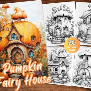 Pumpkin Fairy House Coloring Pages, Fairy-tale pumpkin home coloring book, Halloween Pumpkin Grayscale Coloring, Pumpkin House Coloring page