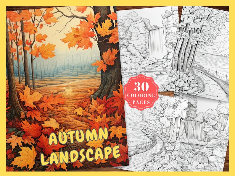 May include: A coloring book with 30 pages featuring autumn landscapes. The cover shows a colorful illustration of a forest path with fall foliage.