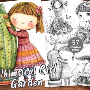 Whimsy Girl Garten Malbuch – Ausmalseiten zum Ausdrucken für Erwachsene, Jugendliche, Kinder | Entspannender Stressabbau & Achtsamkeit Kunst Botanical