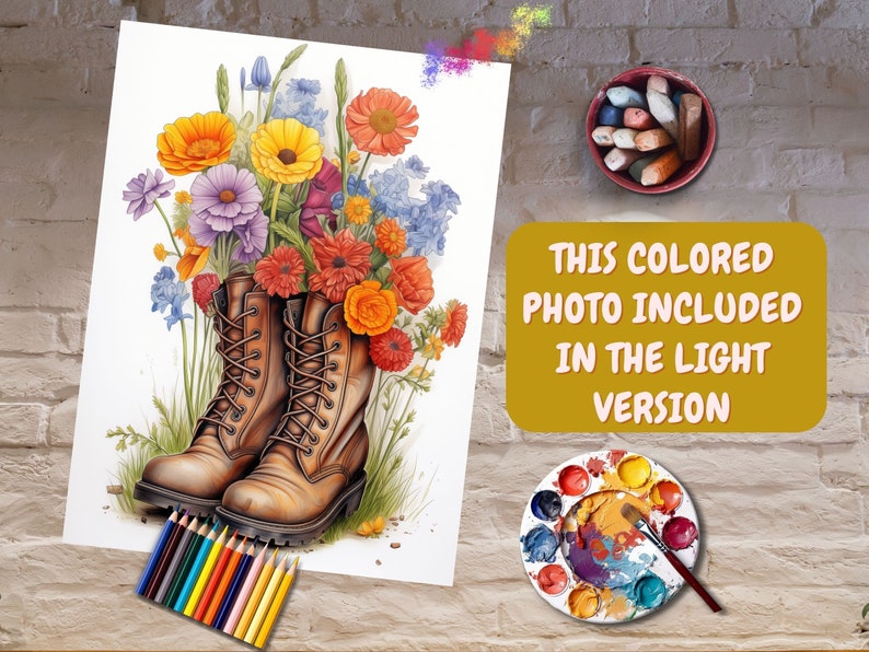 May include: A pair of brown leather boots with laces are filled with colorful flowers, including yellow, orange, red, purple, and blue. The boots are sitting on a white background. "THIS COLORED PHOTO INCLUDED IN THE LIGHT VERSION" is written in yellow text on a brown rectangle.
