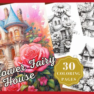 30 Blooming Fairy Homes Coloring Page Book,Instant Download,Printable PDF, Flower House, Fairy House,Adults, Kids, Stress Relief,Mindfulness
