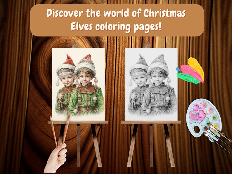 May include: Two Christmas elves colouring pages, one in colour and one in black and white, on easels with paintbrushes and a paint palette.