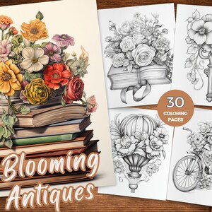 Puede incluir: Un libro para colorear con el título "Blooming Antiques" que presenta una pila de libros antiguos con un ramo de flores coloridas en la parte superior. El libro incluye 30 páginas para colorear con imágenes de flores, libros, un globo aerostático y una bicicleta.
