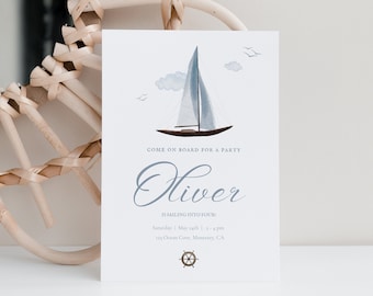 Nautical Sail Boat Birthday Boy Party Invitation, Sail on Over, Come on Board for a party, Ocean, Sea