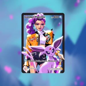 May include: A trading card illustration featuring a woman with purple hair and a yellow jacket, standing with a purple creature. The card reads "Golden Psychic" with "HP 400" and "Heels, Nails, Blade, Mascara 80". Text at the bottom reads "Every note ripples like a vision of the future."