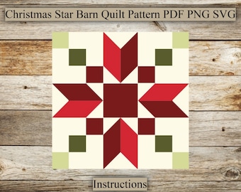 May include: A Christmas star barn quilt pattern in red, green, and cream colors. The pattern is a star with a red center and red points. The background is cream with green squares in the corners. The text "Instructions" is below the quilt pattern.