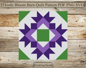 Thistle Bloom, Barn Quilt Pattern, Wood Barn Quilt, PDF Instruction for Drawing, SVG for Laser Engraving and Cutting, Digital Download