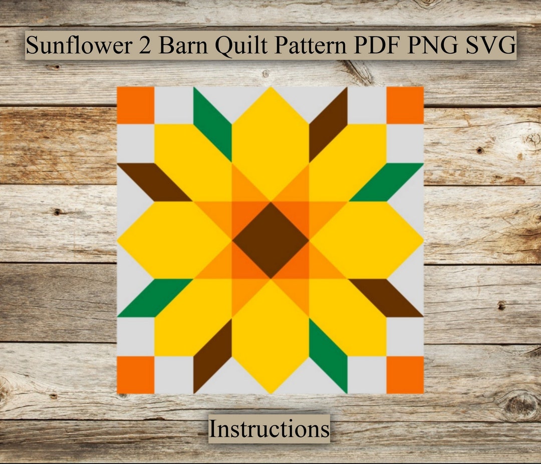 sunflower-2-barn-quilt-pattern-barn-quilt-laser-cut-file-barn-quilt-instructions-svg-for-laser-engraving-png-pdf-digital-download-etsy