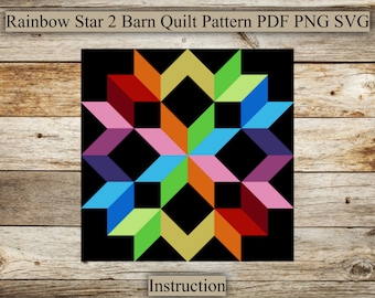 Rainbow Star (2), Barn Quilt Pattern, Wood Barn Quilt, PDF Instruction for Drawing, SVG for Laser Engraving and Cutting, Digital Download