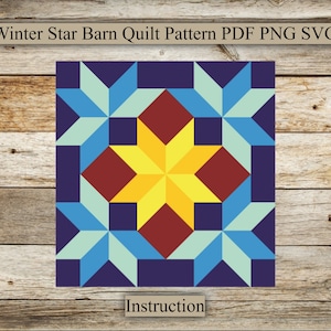 Winter Star,Barn Quilt Pattern, Barn , Laser Cut File,pattern for farmhouse, Instructions, SVG for laser engraving,PDF,PNG,Digital download