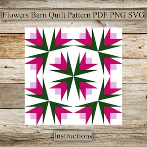 Flowers, Barn Quilt Pattern, SVG, PNG, Digital download