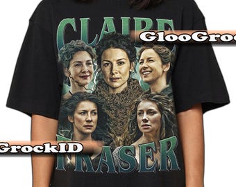 Claire Fraser Outlander TV Series Graphic Tee – Time Travel Romance T-Shirt – Historical Drama Merch – Gift for Book & TV Fan Highland Saga