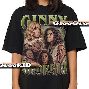 Ginny & Georgia TV Series Graphic Tee – Mother Daughter Drama Comedy T-Shirt – Small Town Story Merch – Gift for Fan Friend Shirt